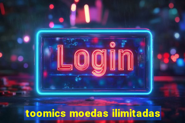 toomics moedas ilimitadas